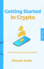 Thumbnail Getting Started in Crypto